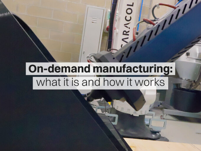 On-demand manufacturing: what it is, how it works, and some examples